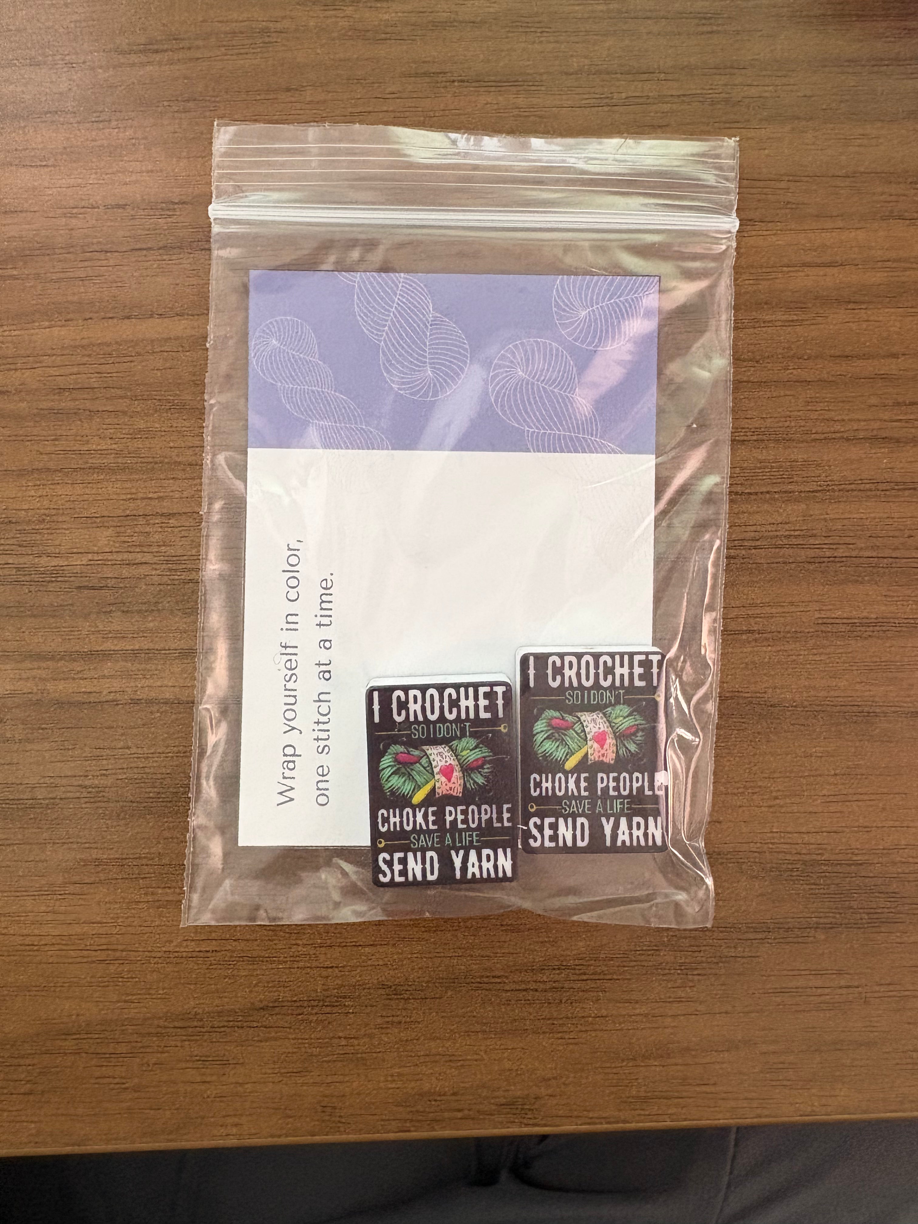 I Crochet So I don't Choke People - Needle Stoppers